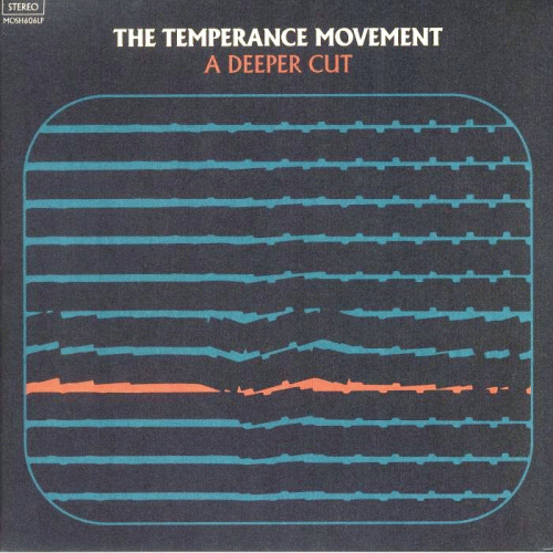 The Temperance Movement : A Deeper Cut